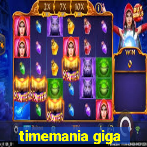 timemania giga